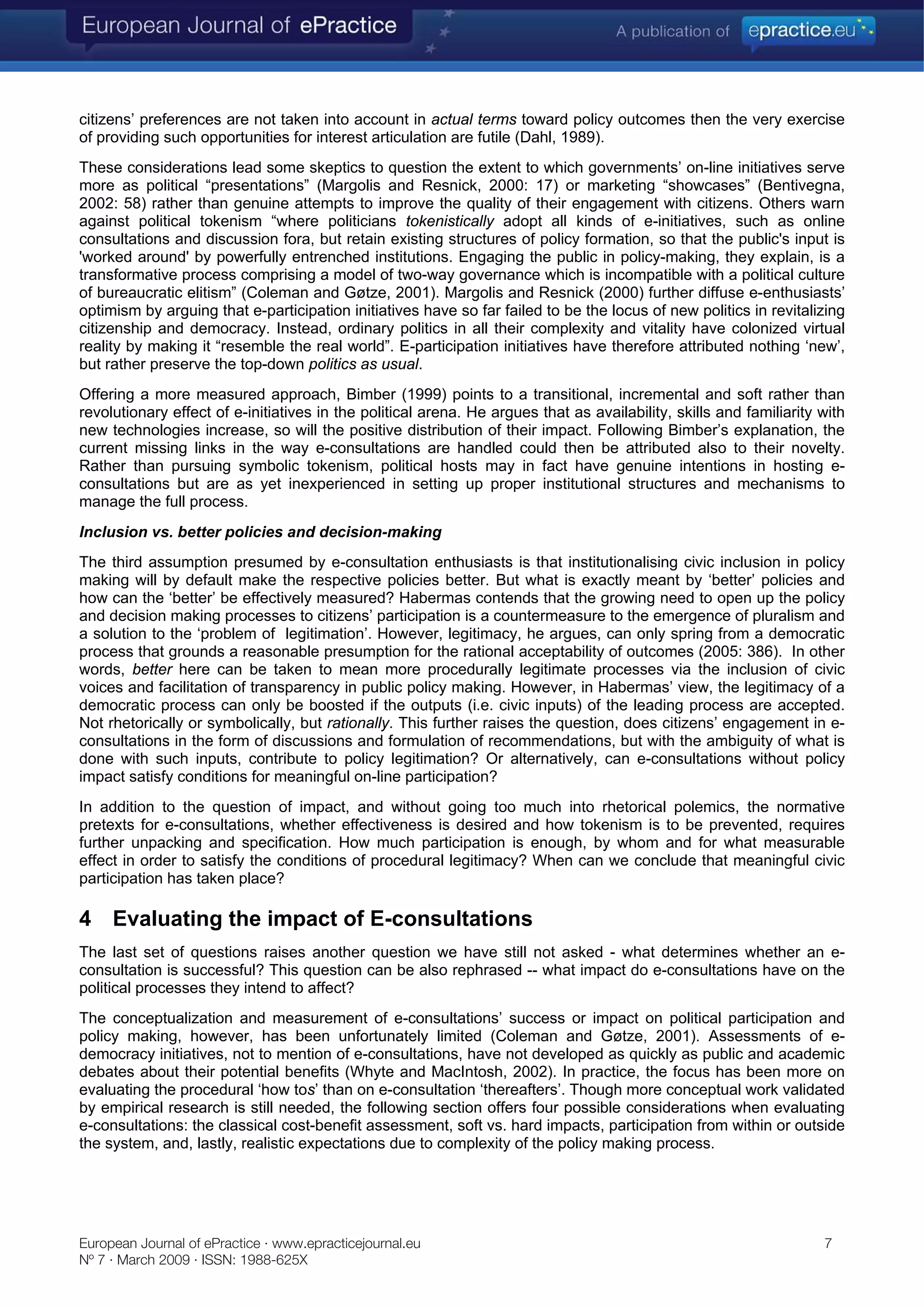 E-consultations: New tools for civic engagement or facades for political correctness?