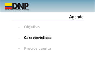 Objetivo Características Precios cuenta Agenda 