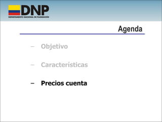 Objetivo Características Precios cuenta Agenda 