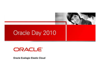 <Insert Picture Here>
Oracle Exalogic Elastic Cloud
 