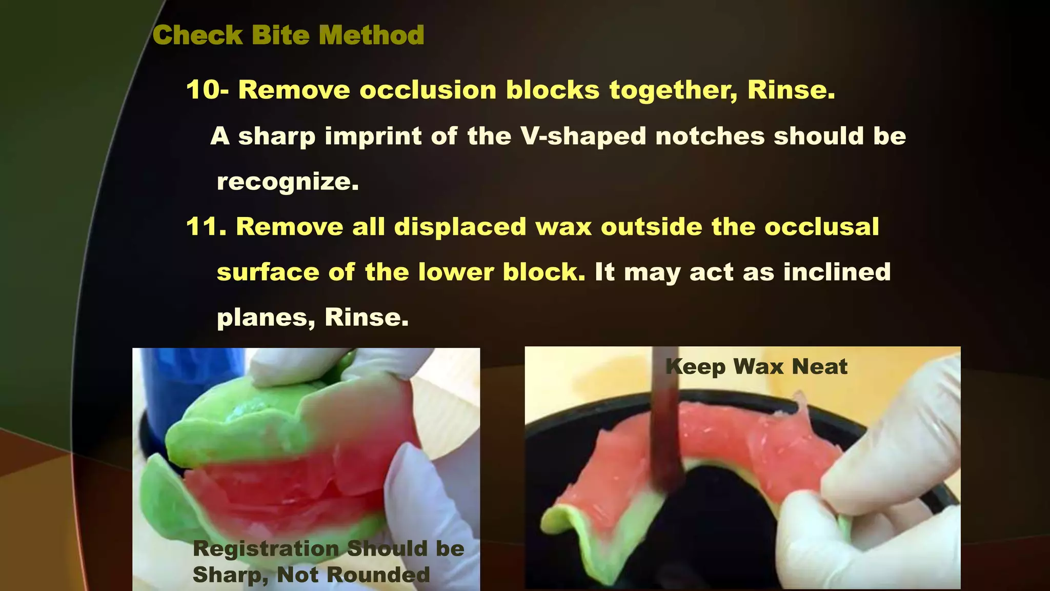 Complete Denture 4 Maxillomandibular Relation Records d Centric