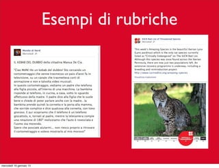 Esempi di rubriche

mercoledì 16 gennaio 13

 