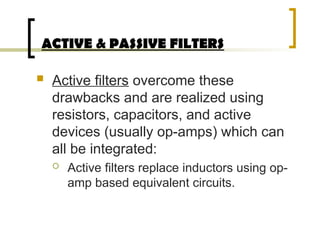 Comprehensive Overview of Active and Passive Filters in ...