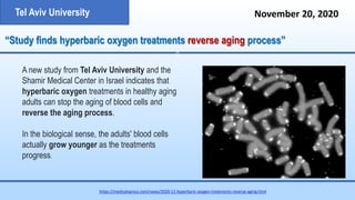 Research Paper
Hyperbaric oxygen therapy increases telomere length
and decreases immunosenescence in isolated blood
cells ...