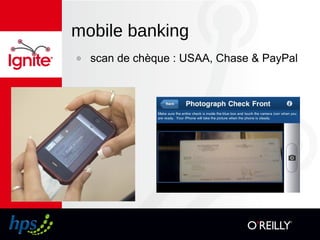 mobile banking
๏ scan de chèque : USAA, Chase & PayPal
 