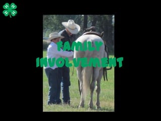 Family
Involvement
 