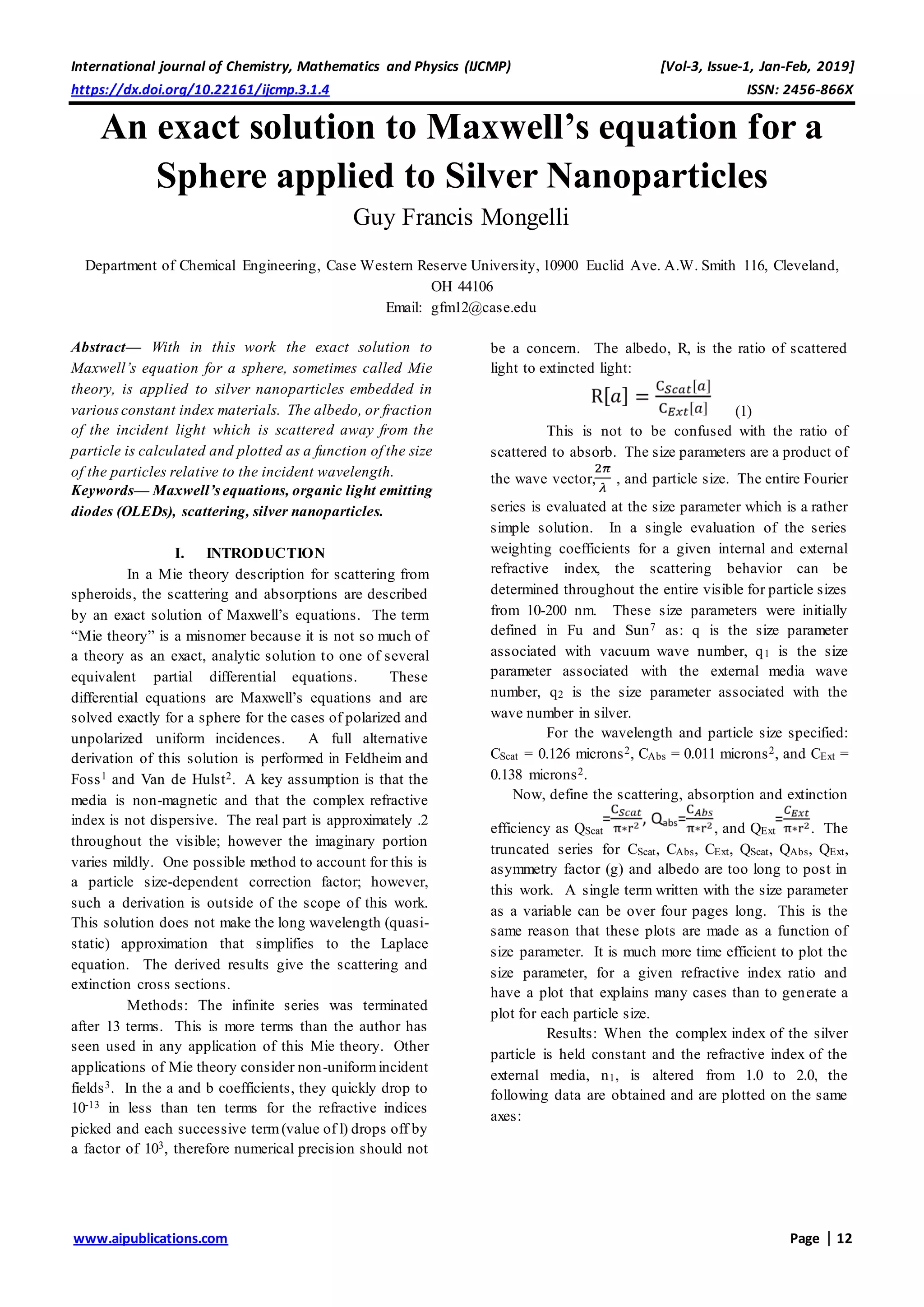 Spherical Solution An exact solution to Maxwell’s equation for a Sphere applied to Silver ...