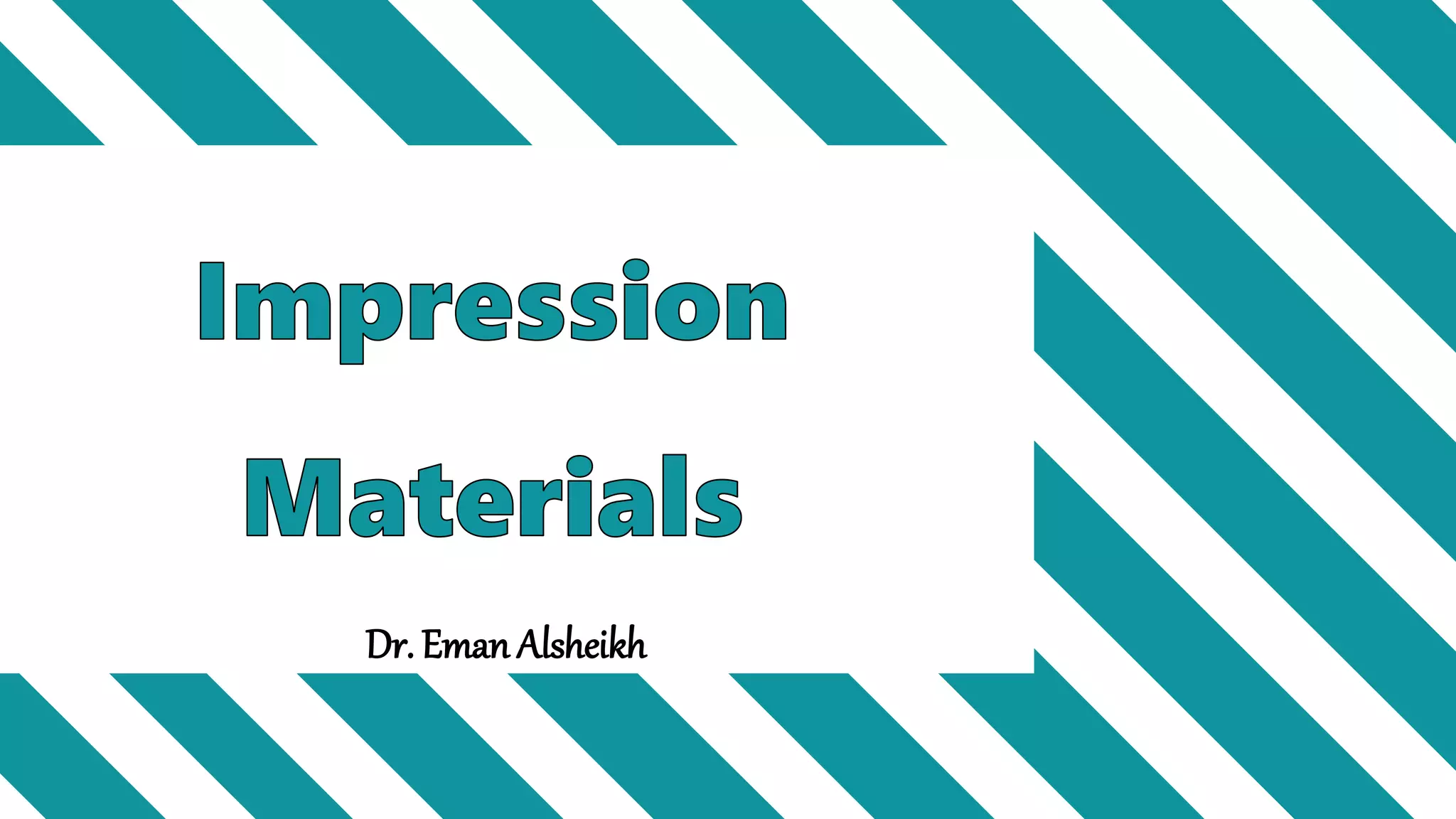 Impression materials PPT