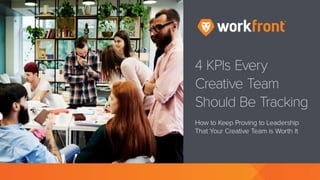 4 KPIs Every Creative Team Should Be Tracking
How to Keep Proving to Leadership That Your Creative Team is Worth It
Proving the Worth of Creativity
If a creative team helps to increase the bottom line and can't prove it, did it really
help the business at all? Tracking the impact of a creative team in any company is a
tricky task, and 73% of CEOs think marketing and creative teams lack business
credibility because they can't prove that they generate business growth. It's
unrealistic to think you can accurately show how creative work directly increases
revenue, but that doesn't mean there's no way to show upper management that
you belong—it just requires a different approach.
Creative Teams Always Have Competition
Most companies recognize the importance of an attractive and well-managed
brand, so they're willing to spend money for creative work. However, even though
the need for corporate creative work is a given, who does the creative work is
 
