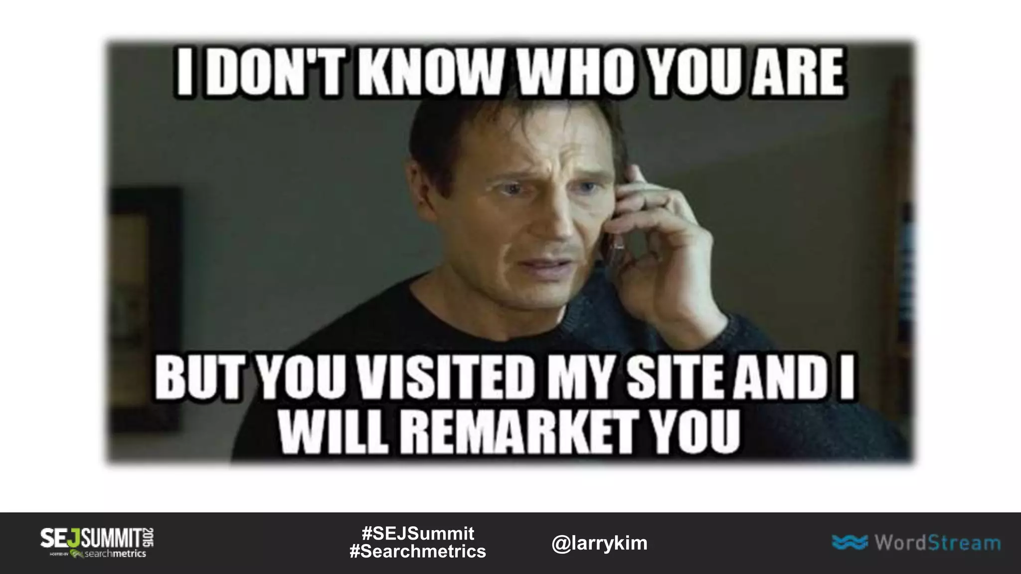 #SEJSummit
#Searchmetrics @larrykim
 