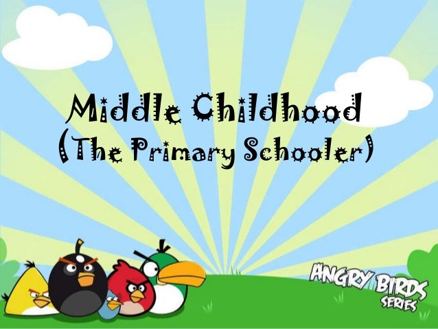 Middle Childhood