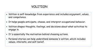 Volitional Help Sheet.pdf (Model of Human Occupation in occupational therapy | PPTX