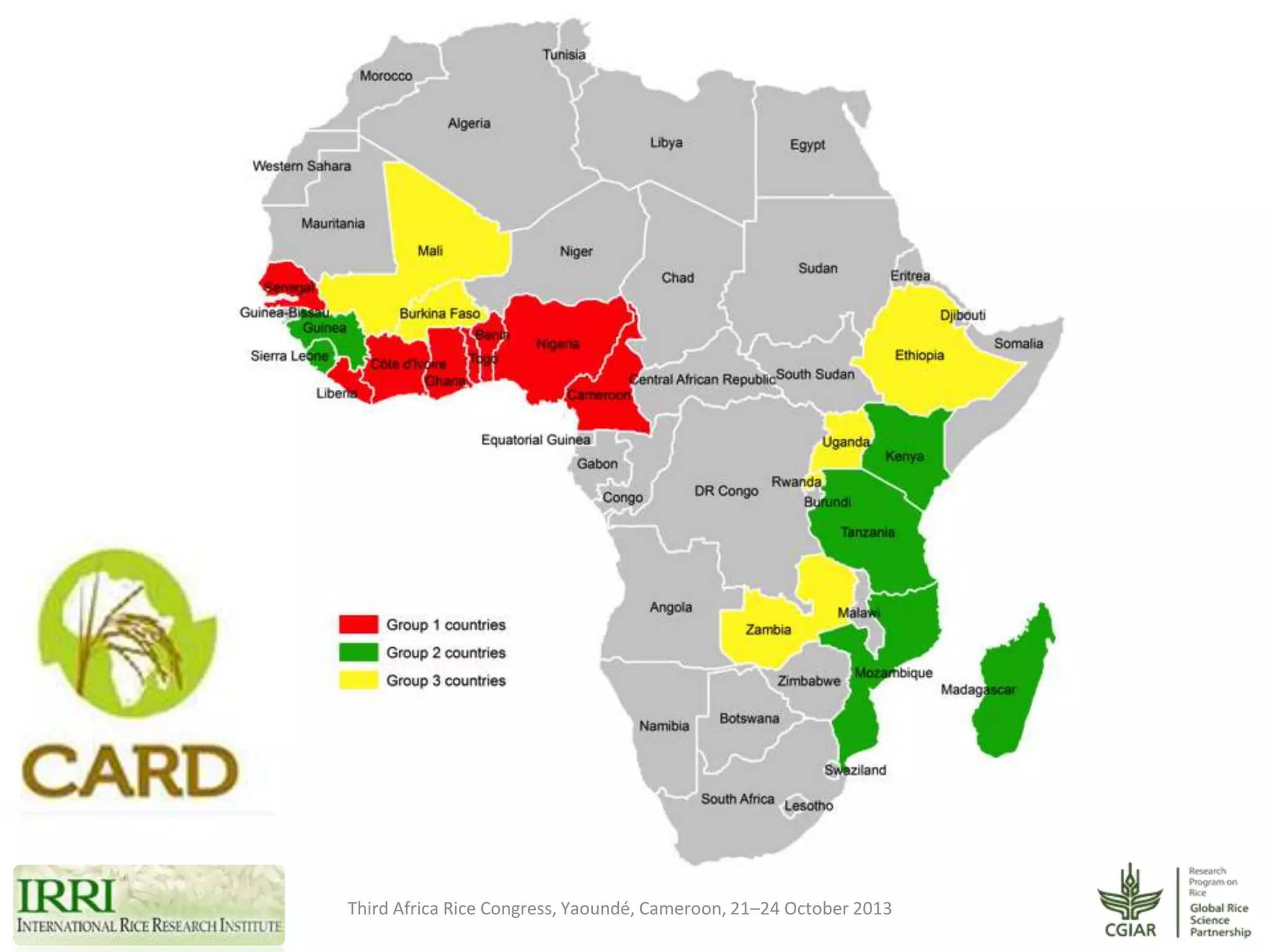 Third Africa Rice Congress, Yaoundé, Cameroon, 21–24 October 2013

 