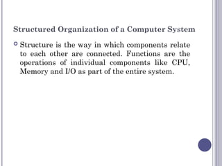Comprehensive Overview of Computer Architecture and Organization | PPT