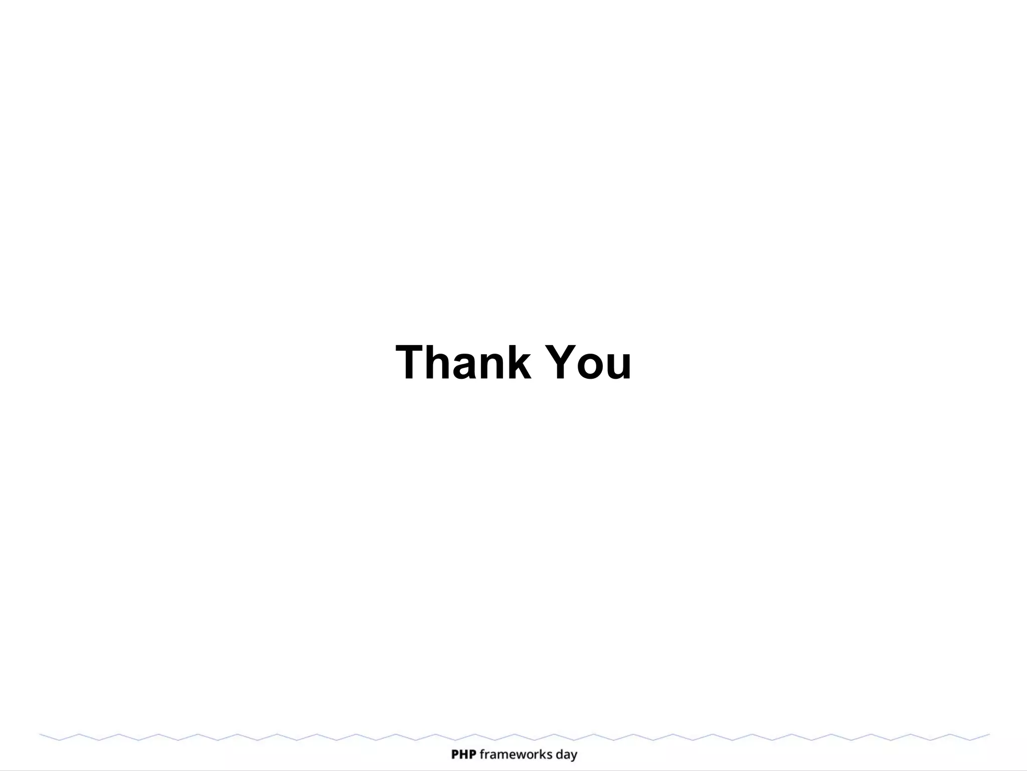 Thank You
 