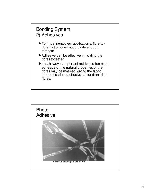 4 non woven bonding systems