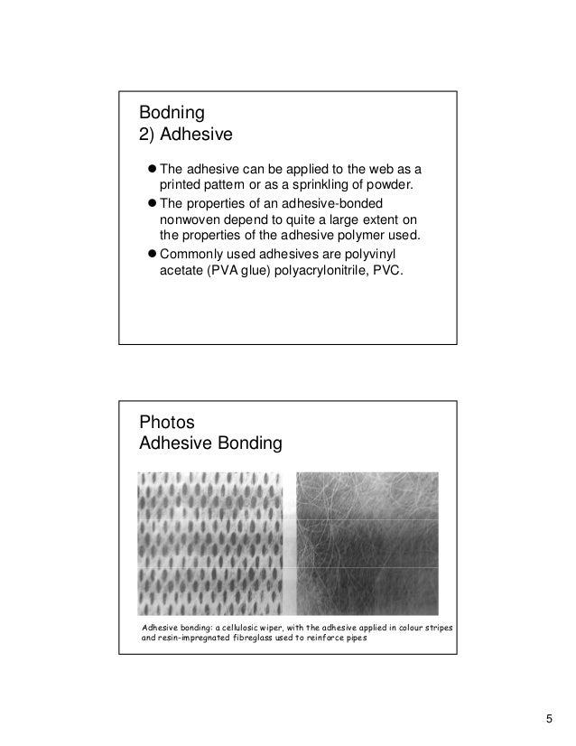 4 non woven bonding systems