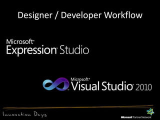 Designer / Developer Workflow