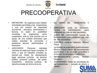 FORMAS DE ORGANIZACIÓN LEGALASOCIACIONESSe conforman por un grupo de personas que tienen un interés común (Ingenieros, arquitectos, cafeteros, etc.)Deben ser de libre adhesión.No tienen número mínimo o máximo de afiliadosNo tienen ánimo de lucroDansocial trabajará con ellas en la medida que enfoquen sus acciones y esfuerzos hacia afuera, más que hacia adentro.Se regulan plenamente por sus estatutos.