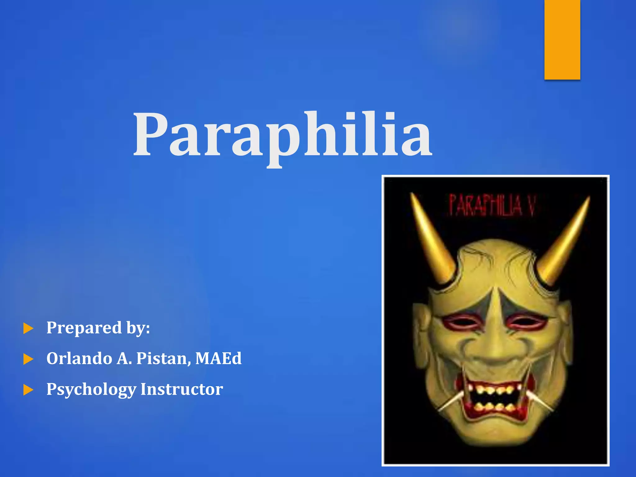 Paraphilia PPTX