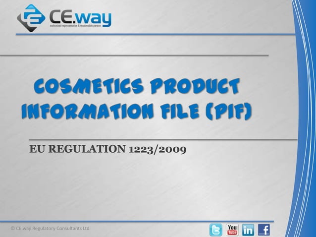 Cosmetics product information file (PIF) | PPTX