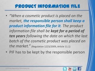 Cosmetics product information file (PIF) | PPTX