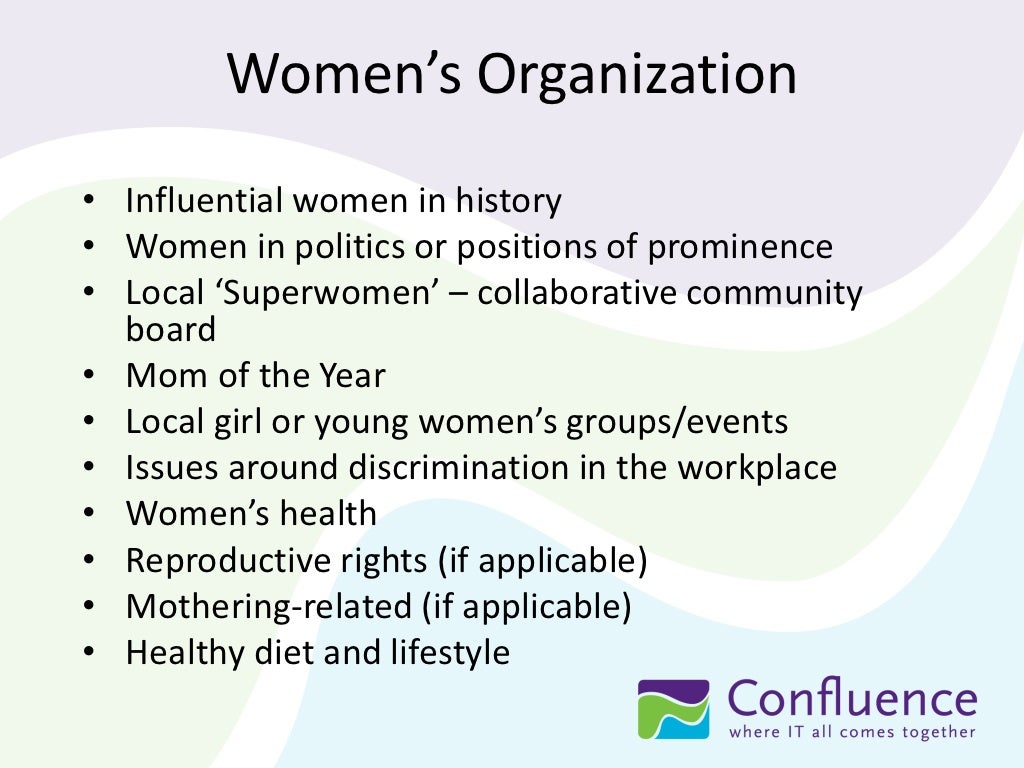 Women’s Organization • Influential women