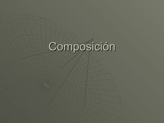 Composición 