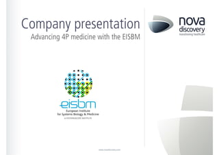 Nova Discovery - Advancing 4P medicine with the EISBM