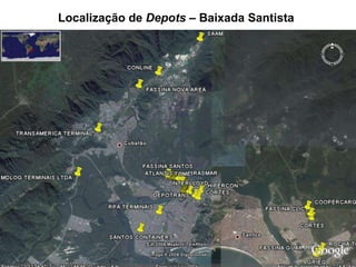 Localização de Depots – Baixada Santista
 