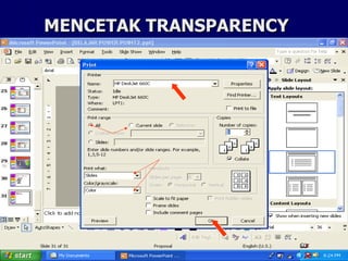 MENCETAK TRANSPARENCY 