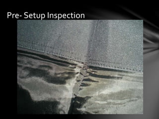 Pre- Setup Inspection
 