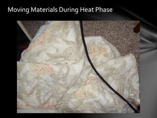 Moving Materials During Heat Phase
 