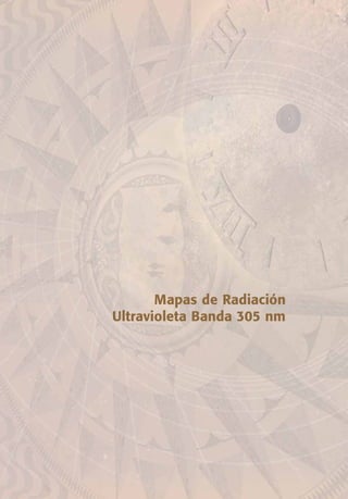 Atlas de Radiación Solar de Colombia

Mapas de Radiación
Ultravioleta Banda 305 nm

59

 