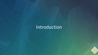 Introduction
 
