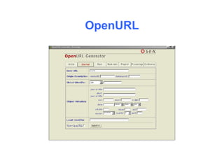 “RESOLVERS”: CrossRef, DOI, OpenURL, SFXTecnologías que garantizan la ...
