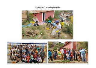 23/09/2017 – Spring Mutirão
 