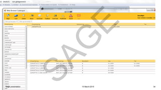 10 March 2015Sage presentation 34
SAG
E
 