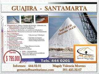 Guajira y Santa Marta