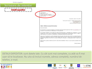 Ghidul angajării




DETALII EXPEDITOR: sunt datele tale. Cu cât sunt mai complete, cu atât va fi mai
ușor să te localizeze. Nu uita să incluzi numele, adresa completă, numărul de
telefon, e-mail.
 
