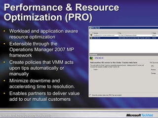 Delegation and  Self ServiceAdministrators control access through policies which designate capabilitiesDelegated Administrators Manage a scoped environmentSelf Service userWeb user interface Manage their own VMsQuota to limit VMsScripting through PowerShell