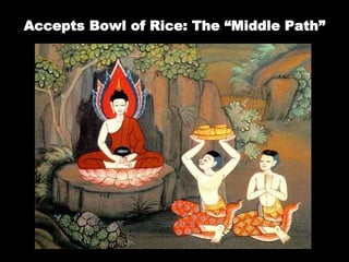 Accepts Bowl of Rice: The “Middle Path”
 