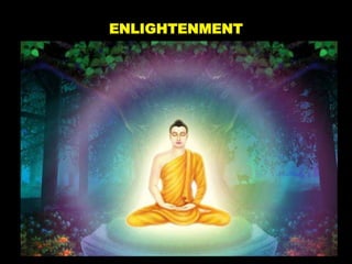 ENLIGHTENMENT
 