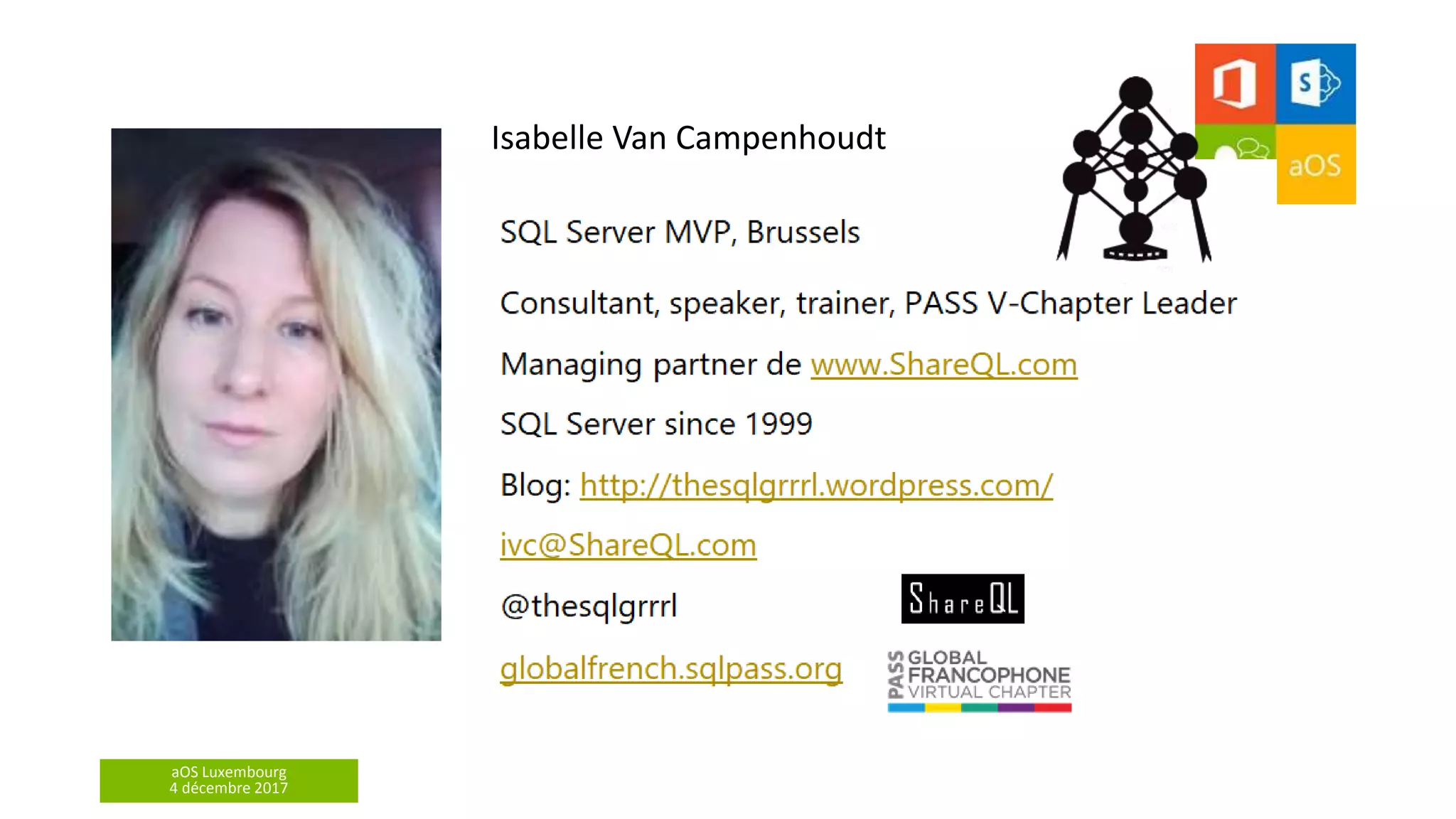 aOS Luxembourg
4 décembre 2017
Isabelle Van Campenhoudt
 