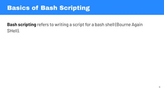 Comprehensive Introduction to Bash Shell Scripting and Control Flow | PDF