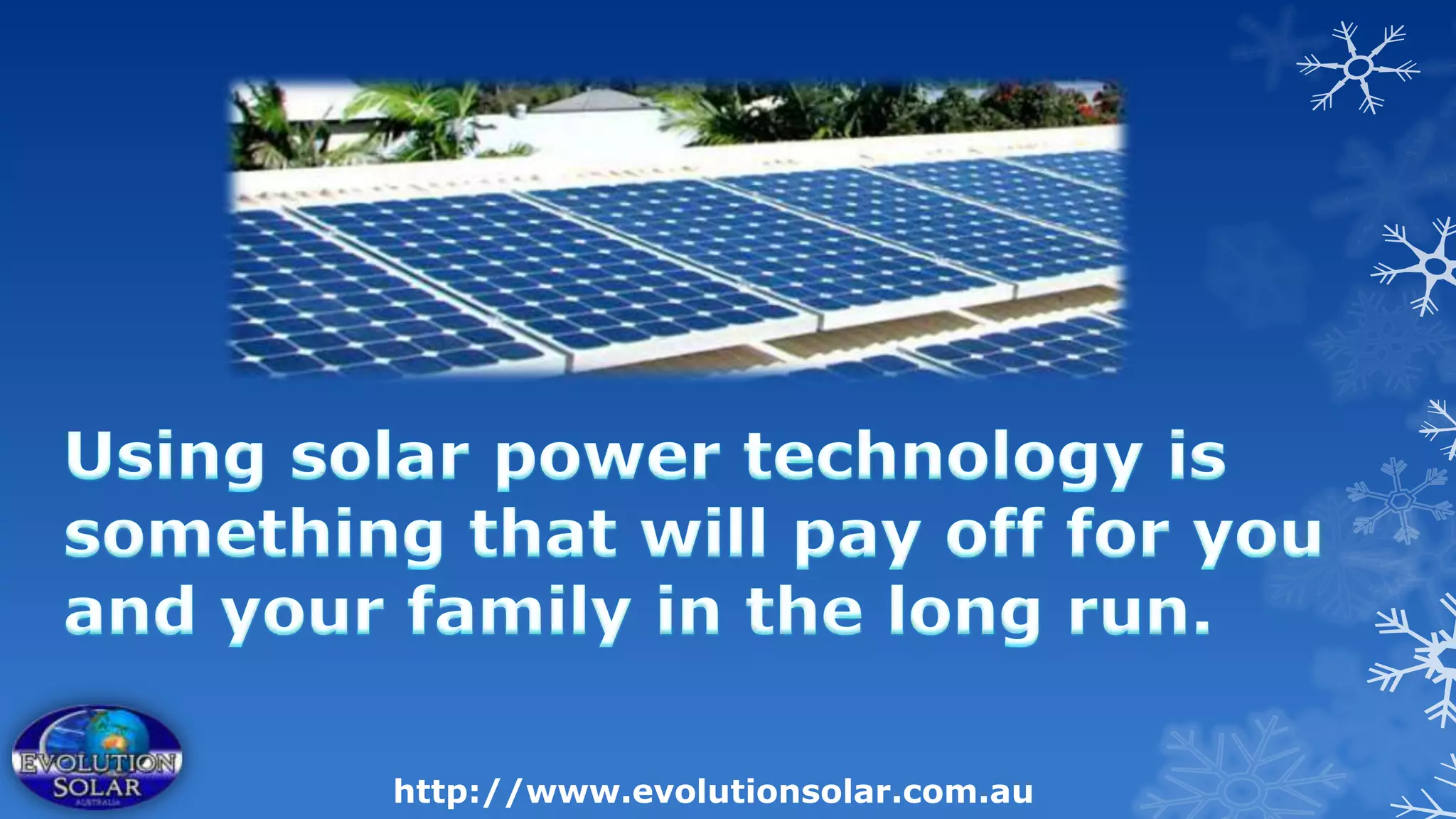 http://www.evolutionsolar.com.au
 