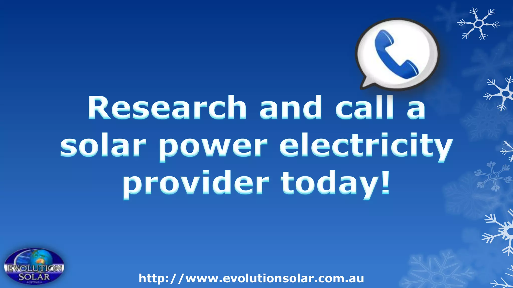 http://www.evolutionsolar.com.au
 