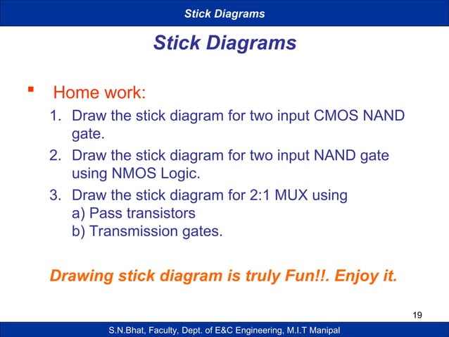 Lecture Slide_SNBhat_Stick diagrams and Layout | PPT