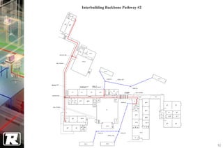Interbuilding Backbone Pathway #2




                                    92
 