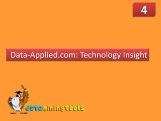 4  Data-Applied.com: Technology Insight 